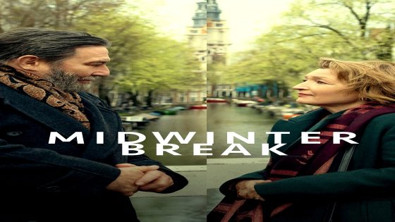 فيلم Midwinter Break 2026 مترجم