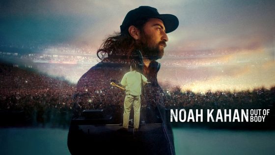 فيلم Noah Kahan: Out of Body 2026 مترجم