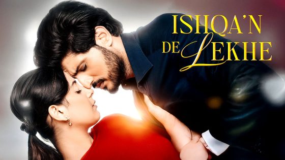 فيلم Ishqan De Lekhe 2026 مترجم