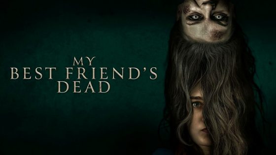 فيلم My Best Friend’s Dead 2026 مترجم