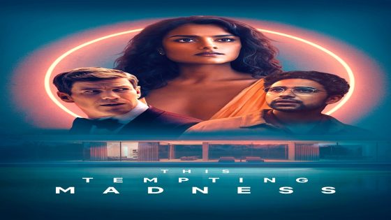 فيلم This Tempting Madness 2025 مترجم